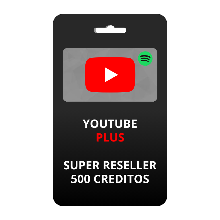 Youtube plus super reseller 500 creditos
